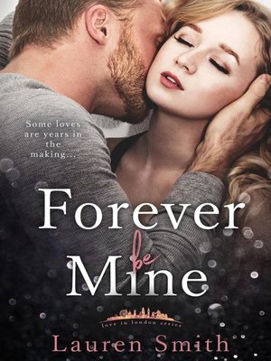 cover image of Forever Be Mine